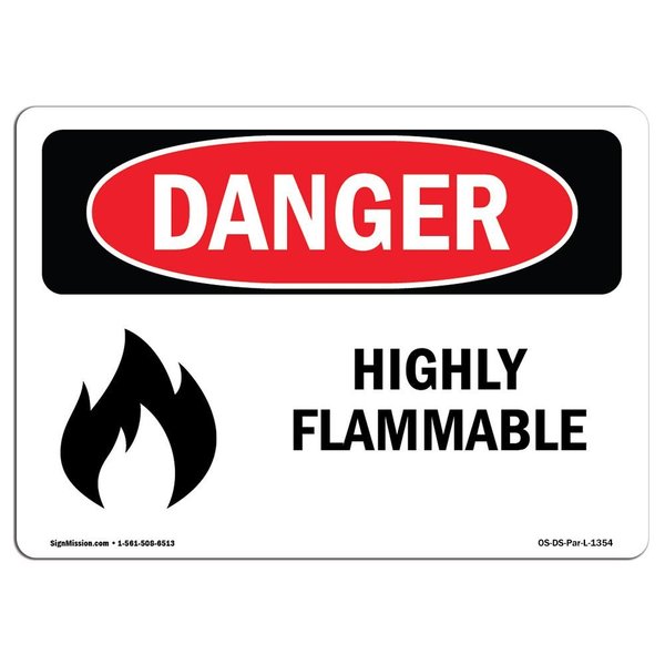 Signmission Safety Sign, OSHA Danger, 5" Height, 7" Width, Highly Flammable, Landscape, D-57-L-1354 OS-DS-D-57-L-1354